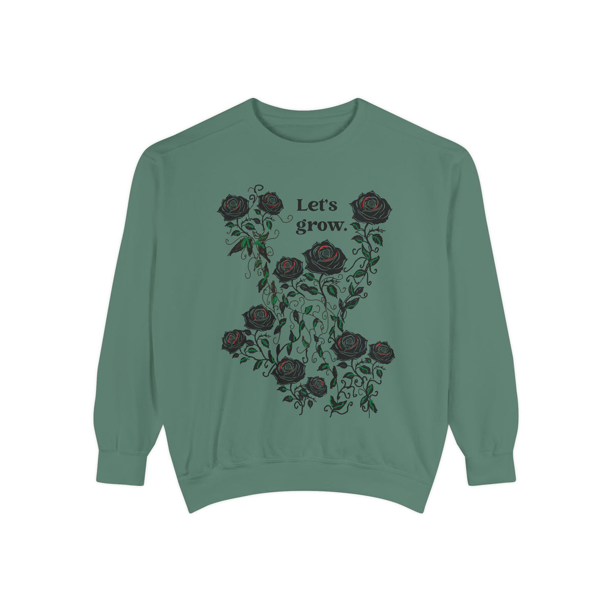 Green sweatshirt with rose floral graphic and “Let’s grow” typography, soft cotton blend